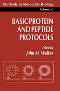 Basic Protein and Peptide Protocols