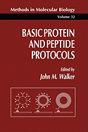 Basic Protein and Peptide Protocols