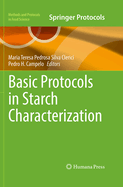 Basic Protocols in Starch Characterization