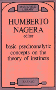 Basic Psychoanalytic Concepts on the Theory of Instincts