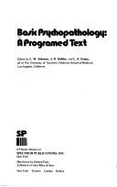 Basic Psychopathology: A Programmed Text
