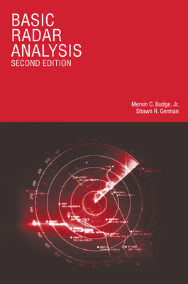 Basic Radar Analysis, Second Edition - Budge, Mervin C, and German, Shawn R