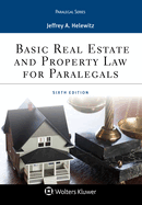 Basic Real Estate and Property Law for Paralegals