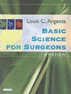 Basic Science for Surgeons: A Review
