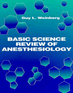 Basic Science Review of Anesthesiology