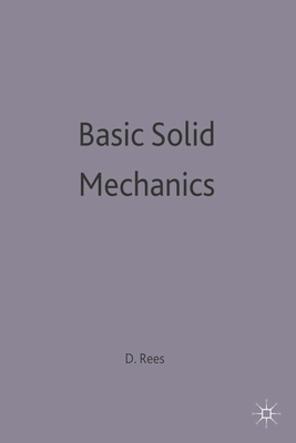 Basic Solid Mechanics - Rees, David