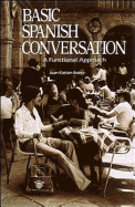 Basic Spanish Conversation - Kattan-Ibarra, Juan