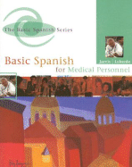 Basic Spanish for Medical Personnel