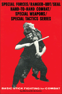 Basic Stick Fighting for Combat
