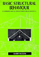 Basic Structural Behaviour: Understanding Structures from Models