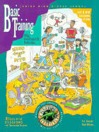 Basic Training: Things Every Christian Kid Needs to Know - David Cook Publishers (Creator)