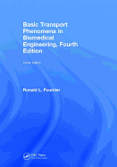 Basic Transport Phenomena in Biomedical Engineering