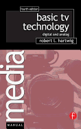 Basic TV Technology: Digital and Analog