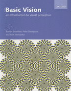 Basic Vision: An Introduction to Visual Perception
