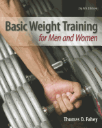 Basic Weight Training for Men and Women