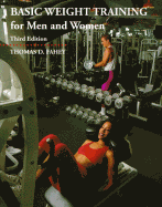 Basic Weight Training for - Fahey, Thomas D