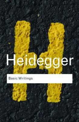 Basic Writings: Martin Heidegger - Heidegger, Martin, and Krell, David Farrell (Editor)