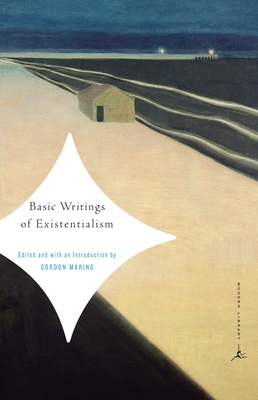 Basic Writings of Existentialism - Marino, Gordon (Editor)