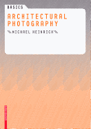 Basics Architectural Photography