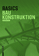 Basics Baukonstruktion