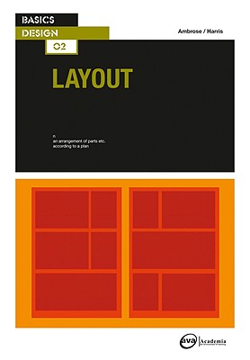 Basics Design 02: Layout - Ambrose, Gavin, and Harris, Paul