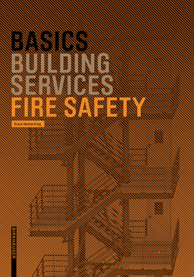 Basics Fire Safety - Bielefeld, Bert (Editor)