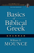 Basics of Biblical Greek Grammar