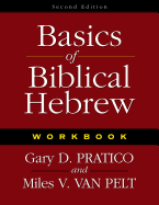 Basics of Biblical Hebrew Workbook