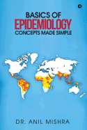 Basics of Epidemiology - Concepts made simple