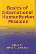 Basics of International Humanitarian Mission