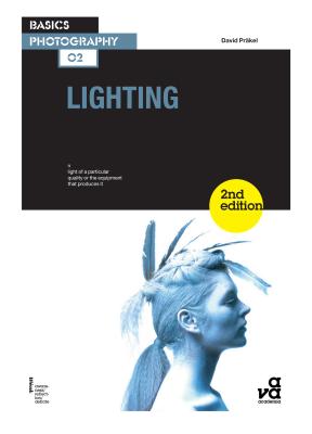 Basics Photography 02: Lighting - Prakel, David