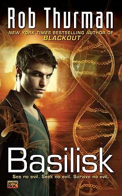 Basilisk - Thurman, Rob