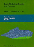Basin Modelling: Practice and Progress