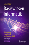 Basiswissen Informatik: Grundideen Einfach Und Anschaulich Erkl?rt