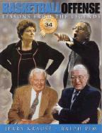 Basketball Offense: Lessons from the Legends - Krause, Jerry