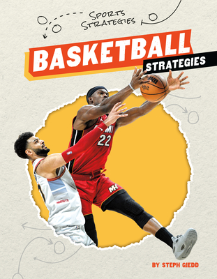 Basketball Strategies - Giedd, Steph