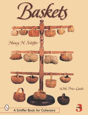 Baskets - Schiffer, Nancy