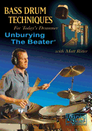 Bass Drum Techniques: Unburying the Beater Drums DVD(0