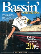 Bassin with the Pros