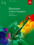 Bassoon Scales & Arpeggios Grades 1-5
