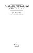 Bastard Feudalism and the Law