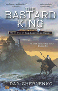 Bastard King, The: Book One Scepter of Mercy