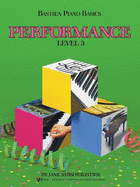 Bastien Piano Basics: Performance Level 3