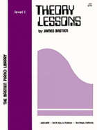 Bastien Piano Library: Theory Lessons Level 1