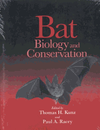 Bat Biology and Conservation