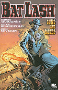Bat Lash Guns And Roses TP