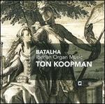 Batalha: Iberian Organ Music