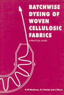 Batchwise Dyeing of Woven Cellulosic Fabrics