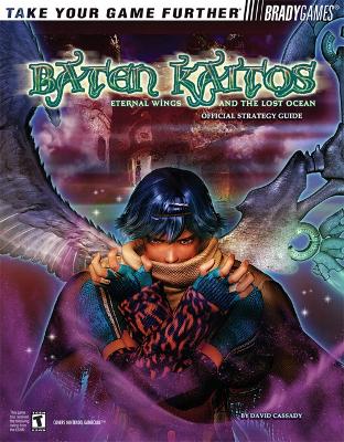 Baten KaitosTM Official Strategy Guide - BradyGames