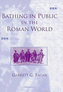 Bathing in Public in the Roman World